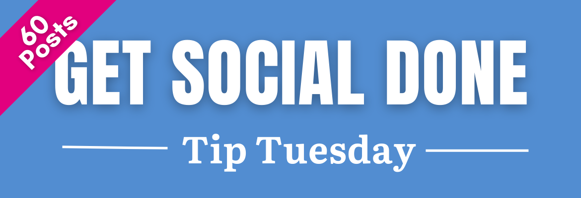 Tip Tuesday Edition